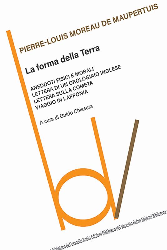 La forma della Terra - Pierre-Louis M. de Maupertuis - copertina