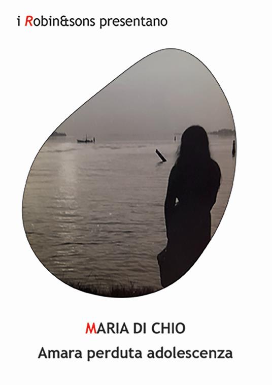 Amara perduta adolescenza - Maria Di Chio - copertina