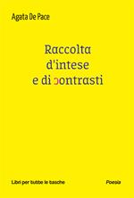 Raccolta d'intese e di contrasti