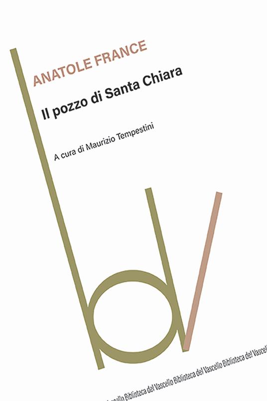 Il pozzo di santa Chiara - Anatole France - copertina