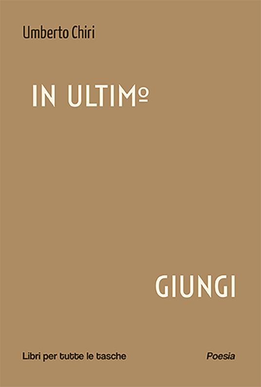 In ultimo giungi - Umberto Chiri - copertina