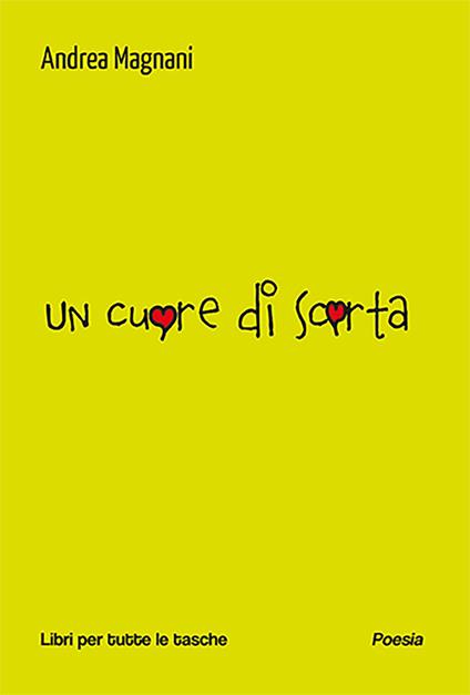 Un cuore di scorta - Andrea Magnani - copertina
