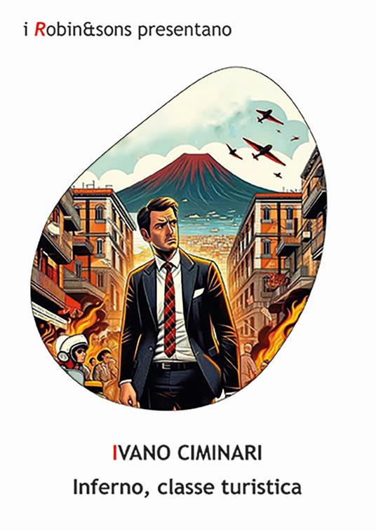 Inferno, classe turistica - Ivano Ciminari - copertina