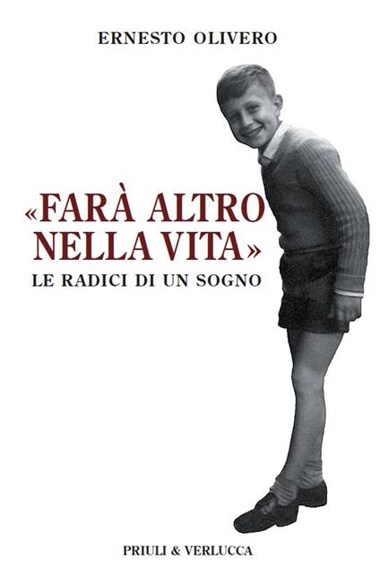 «Farà altro nella vita». Le radici di un sogno - Ernesto Olivero - copertina