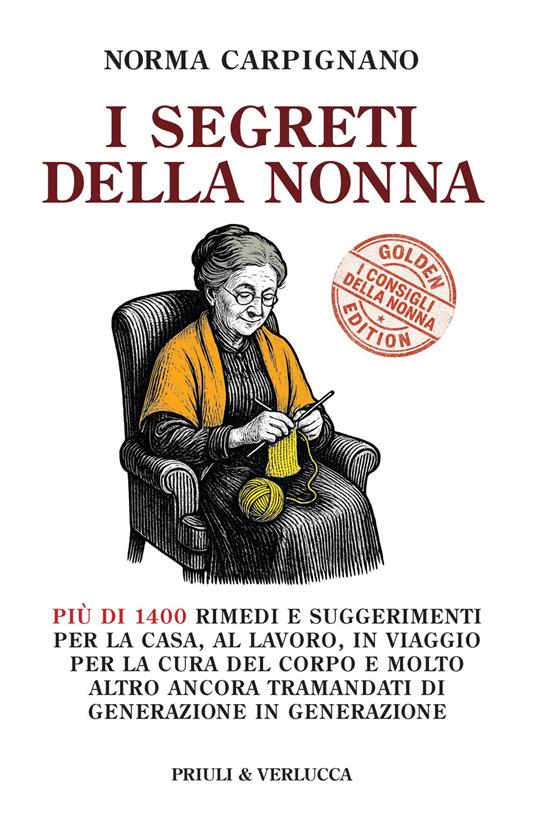 I segreti della nonna. Golden edition - Norma Carpignano - copertina