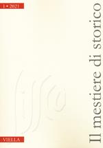 Il mestiere di storico (2021). Vol. 1