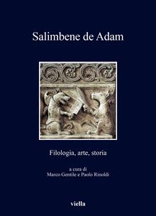 Salimbene de Adam. Filologia, arte, storia