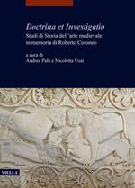 Doctrina et investigatio. Studi di storia dell'arte medievale