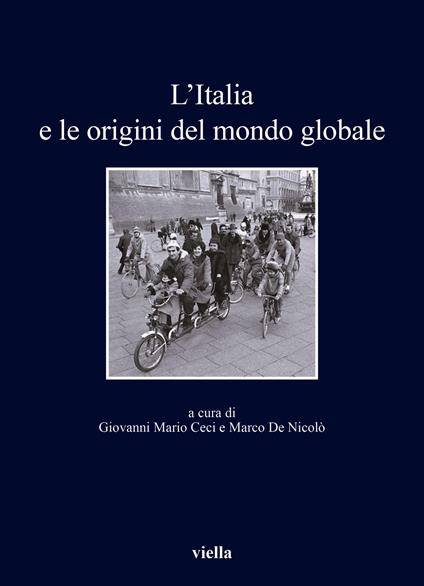 L'Italia e le origini del mondo globale - copertina