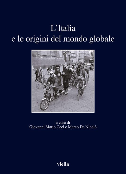 L'Italia e le origini del mondo globale - copertina