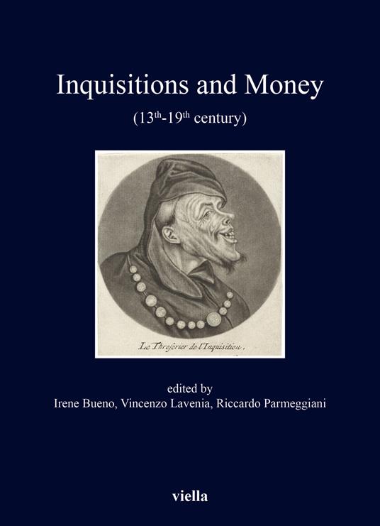 Inquisitions and money (13th - 19th century) - copertina