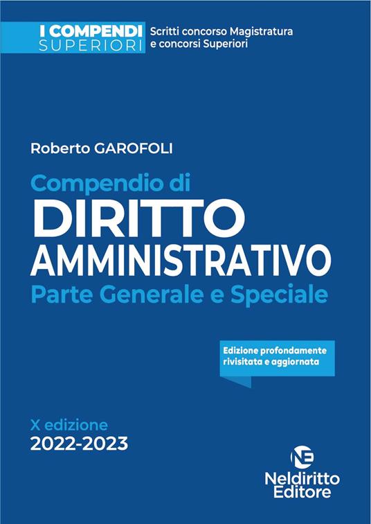 Compendio di diritto amministrativo. Parte generale e speciale - Roberto Garofoli - copertina