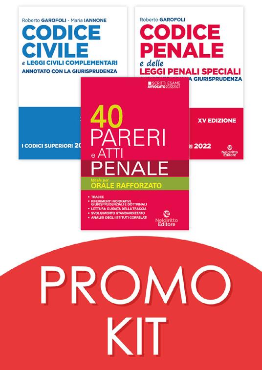 Kit esame avvocato speciale praticante 2022/2023: Codice civile-Codice penale-40 pareri di diritto penale - Roberto Garofoli,Maria Iannone - copertina