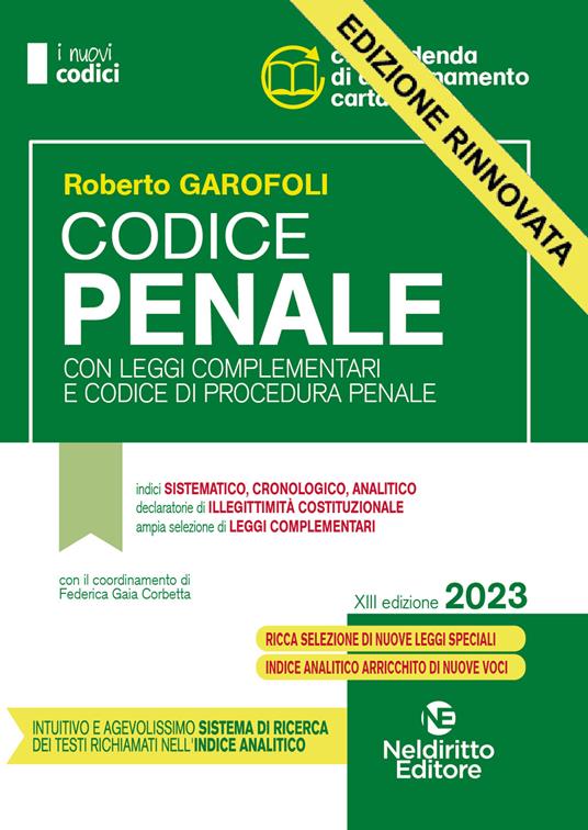 Codice penale con leggi complementari e codice di procedura penale - Roberto Garofoli - copertina