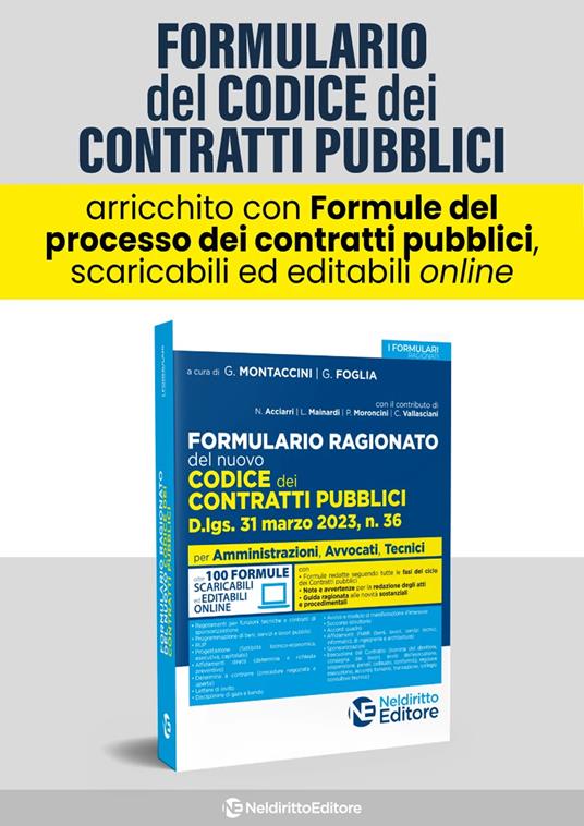 Formulario ragionato del nuovo codice dei contratti pubblici. D.lgs. 31 marzo 2023, n. 36. Con oltre 100 formule scaricabili ed editabili online - copertina