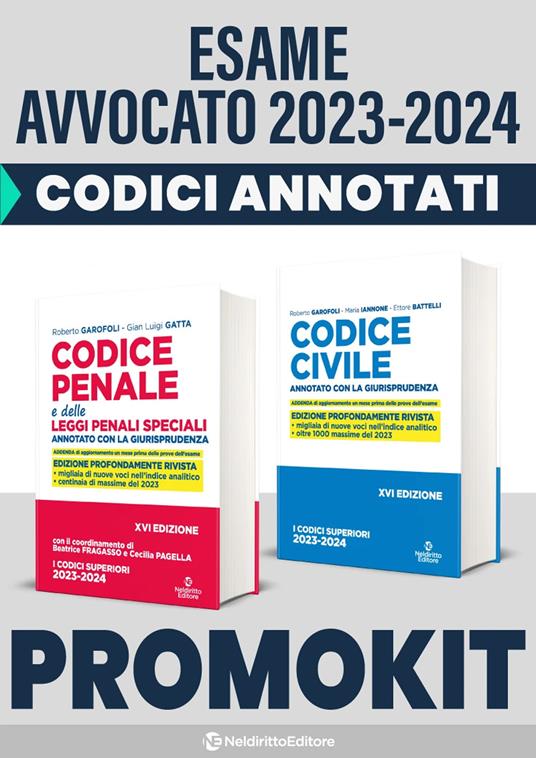 Kit codici esame avvocato 2023: Codice civile-Codice penale annotati con la giurisprudenza - Roberto Garofoli,Maria Iannone - copertina