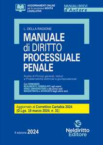 Libro Manuale di diritto processuale penale. Aggiornato al Decreto correttivo Cartabia Luca Della Ragione