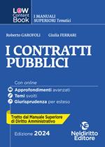 L(a)w content book. I manuali superiori tematici. I contratti pubblici. Per concorso in Magistratura. Vol. 2