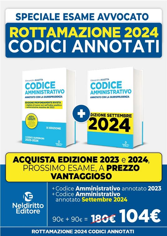 Rottamazione: Codice Amministrativo annotato con la giurisprudenza 2023-2024. Esame Avvocato 2023-2024 + Codice Amministrativo annotato con la giurisprudenza 2023-2024. Esame Avvocato 2024-2025 - Roberto Garofoli,Alessandro Auletta - copertina