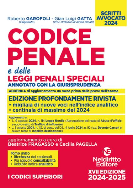 Codice penale annotato e delle leggi penali speciali. Esame avvocato 2024-2025 - Roberto Garofoli,Gian Luigi Gatta - copertina