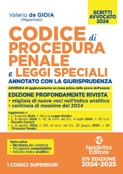 Codice di procedura penale e leggi speciali. Annotato con la giurisprudenza. Esame avvocato 2024 - Valerio De Gioia - copertina