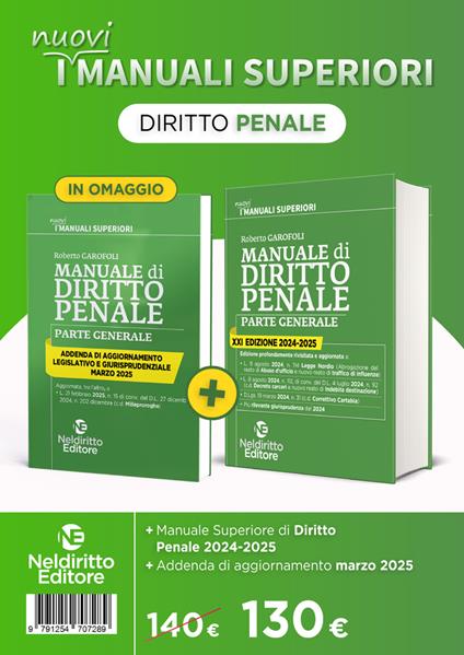 Manuale superiore di diritto penale 2024-2025 - Roberto Garofoli - copertina