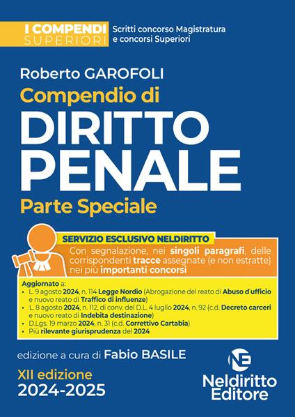 Compendio di diritto penale. Parte speciale 2024-2025 - Roberto Garofoli - copertina