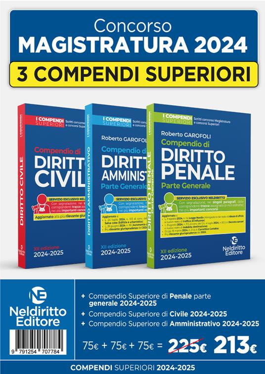 Kit 3 compendi superiori di Civile, Penale e Amministrativo 2024. Per il concorso in magistratura e i concorsi superiori - Roberto Garofoli - copertina