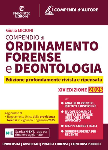 Compendio di Ordinamento e Deontologia Forense 2025. Con app - Giulio Valter Micioni - copertina
