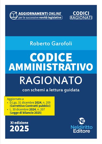 Codice ragionato di diritto amministrativo 2025. Con aggiornamenti online - Roberto Garofoli - copertina