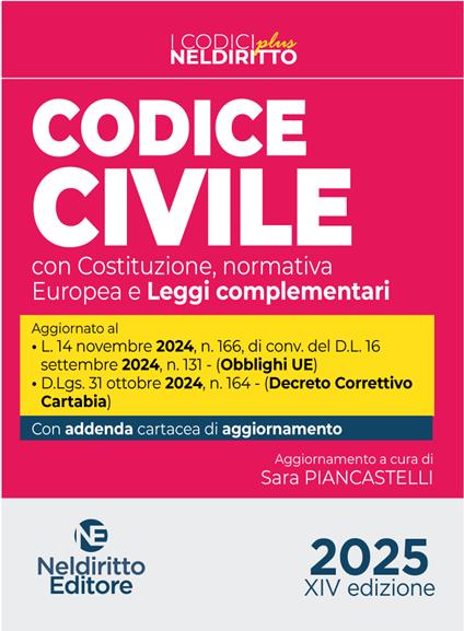 Codice civile e procedura civile plus aggiornato al Decreto Correttivo Cartabia D.Lgs. 31 ottobre 2024, n. 164. Nuova ediz. - Sara Piancastelli - copertina