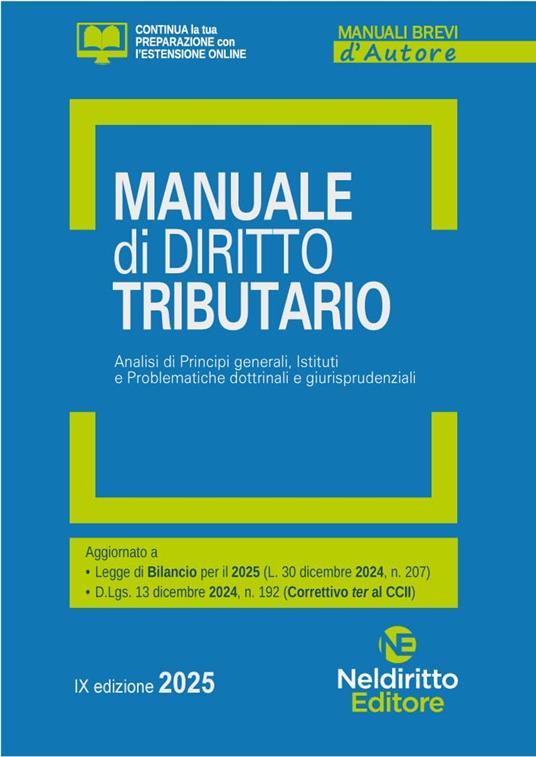 Manuale di diritto tributario. Analisi di principi generali, istituti e problematiche dottrinali e giurisprudenziali - Francesco Terrusi - copertina