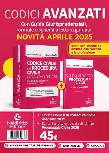 Codice civile e di procedura civile avanzato, con guide applicative, formule e schemi a lettura guidata 2025 per l'esame di avvocato e per la professione. Nuova ediz. - Roberto Garofoli - copertina