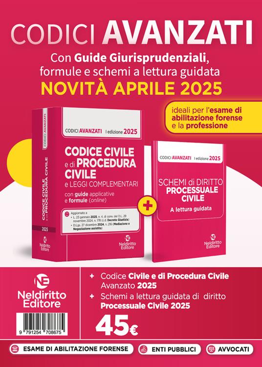 Codice civile e di procedura civile avanzato, con guide applicative, formule e schemi a lettura guidata 2025 per l'esame di avvocato e per la professione. Nuova ediz. - Roberto Garofoli - copertina