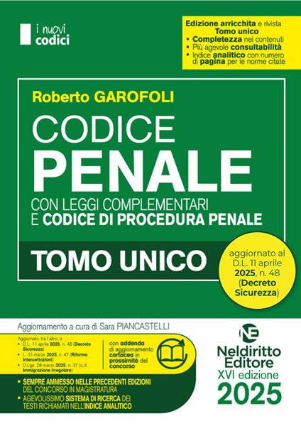 Codice Penale e di Procedura penale 2025 normativo per il Concorso in Magistratura. Aggiornato al DL Sicurezza - Roberto Garofoli - copertina