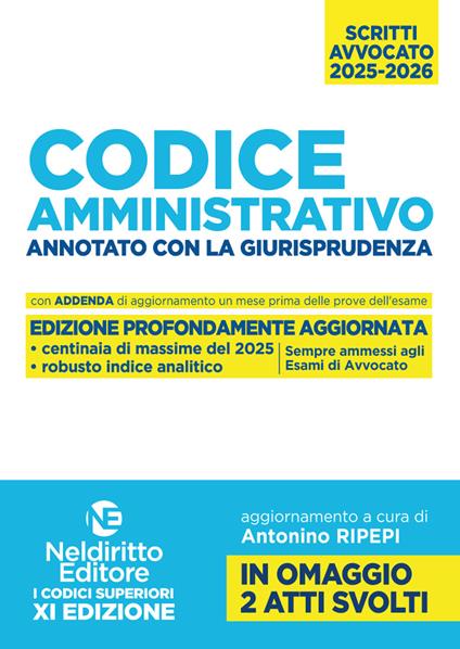 Codice amministrativo annotato con la giurisprudenza per l'esame di avvocato 2025-2026 - R. Garofoli - copertina