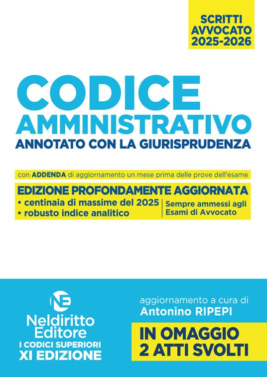 Codice amministrativo annotato con la giurisprudenza per l'esame di avvocato 2025-2026 - R. Garofoli - copertina
