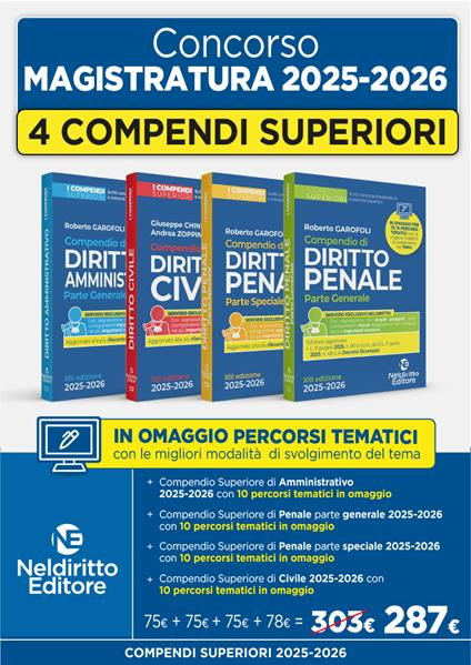 Concorso in Magistratura 2025-2026. Kit Compendio superiore di diritto penale parte generale + Compendio superiore di diritto penale parte speciale + Superiore di diritto civile + Compendio superiore di diritto amministrativo 2025-2026 - copertina