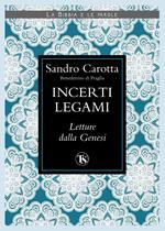 Incerti legami. Letture dalla Genesi