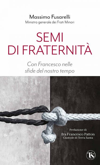 Semi di fraternità. Con Francesco nelle sfide del nostro tempo - Massimo Fusarelli - ebook
