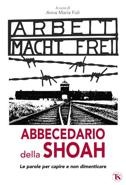 Abbecedario della Shoah. Le parole per capire e non dimenticare - copertina