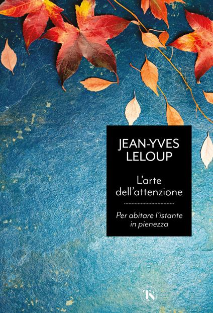 L'arte dell'attenzione - Jean-Yves Leloup - copertina