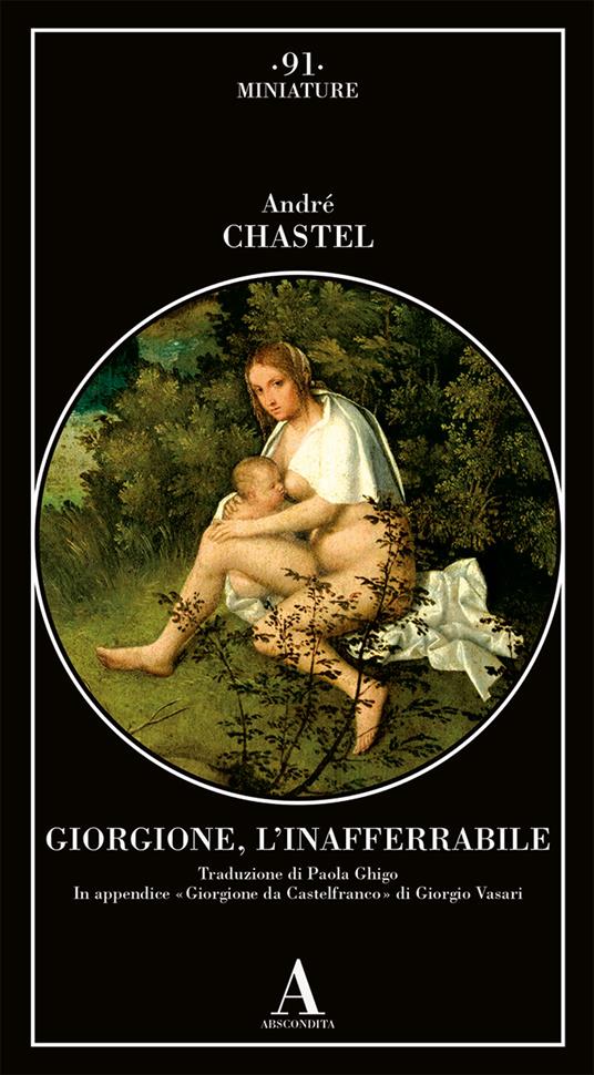 Giorgione, l'inafferrabile - André Chastel - copertina