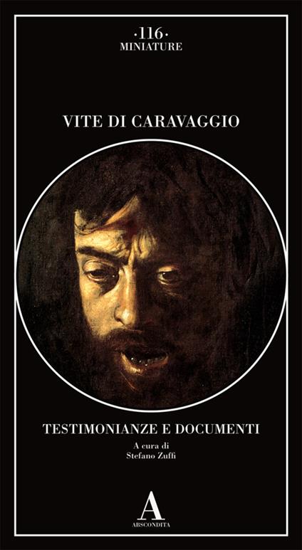 Vite di Caravaggio. Testimonianze e documenti - copertina