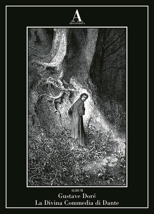 La Divina Commedia di Dante. Ediz. illustrata - Gustave Doré - copertina