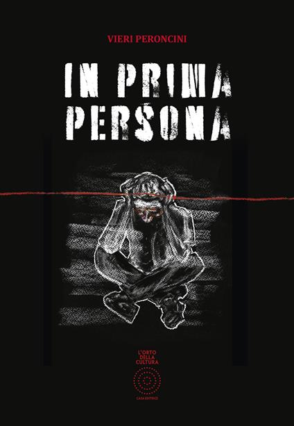 In prima persona. Nuova ediz. - Vieri Peroncini - copertina