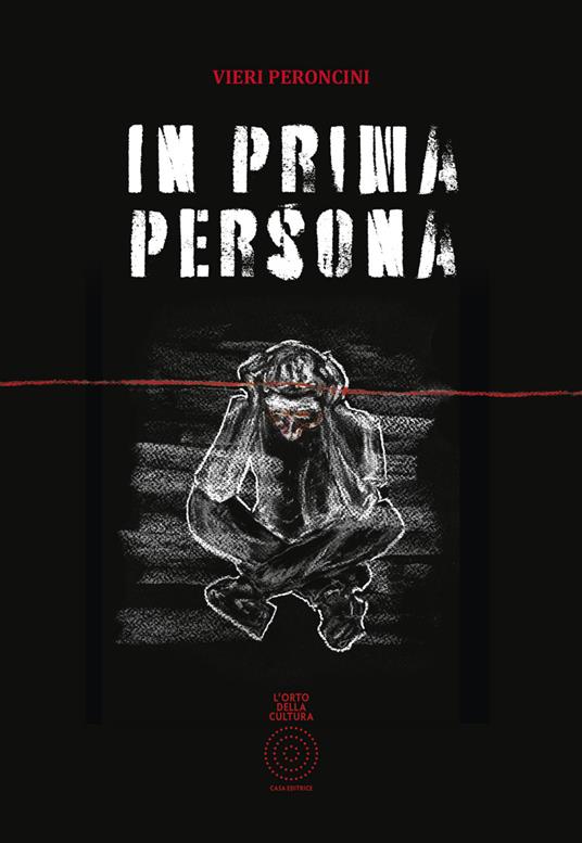 In prima persona. Nuova ediz. - Vieri Peroncini - copertina