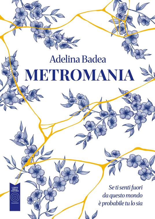 Metromania - Adelina Badea - copertina