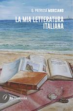 La mia letteratura italiana