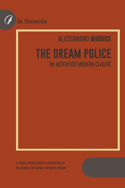 The Dream Police - Alessandro Giudice - ebook
